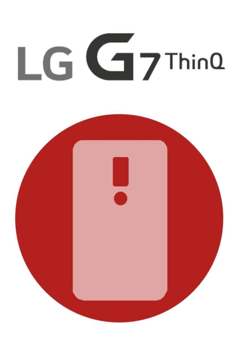 LG G7 Back Glass Replacement LG G7 Back Glass Replacement